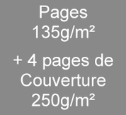 Brochure A5 40 pages135g/m² + 4 pages de couverture en 250g/m²