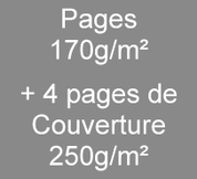 Brochure A5 - 40 pages 170g/m² + 4 pages de couverture 250g/m²