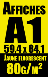 affiche A1 jaune fluorescent