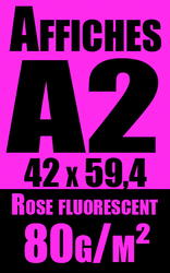 Affiche A2 rose fluo