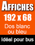 imprimer des affiches pour bus en 192x68 cm en dos blanc ou dos bleu