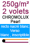CHROMOLUX Pearl est un carton 250 g/m² avec un recto nacré blanc. Le verso est blanc et inscriptible. Les parties blanches du papier blanc sont dans ce cas nacrées blanches.Le carton CHROMOLUX est imprimé avec des couleurs UV et est disponible pour les cartes postales, les cartes de visite, les cartes pliables et accroche-portes.