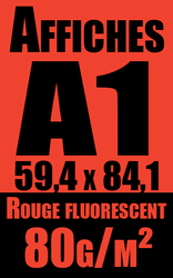 affiche A1 rouge fluo