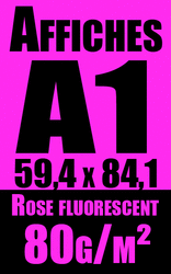 Affiche A1 rose fluo