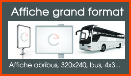 Impression grands formats, affiches abribus, 300x400, 12m2, 8m2, 320x240, affiche grand formats