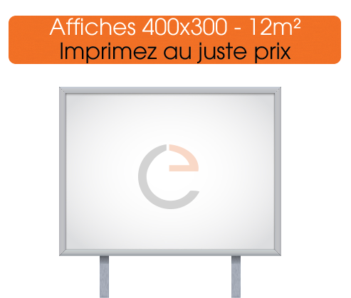 commander vos affiche 4x3 400x300 soit 12m carre sur notre imprimerie